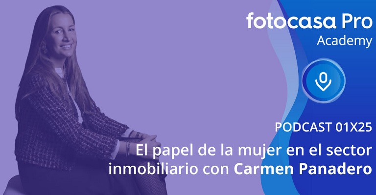 El podcast de Fotocasa Pro Academy: El papel de la mujer en el sector inmobiliario