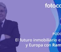 El podcast de Fotocasa Pro Academy: El futuro inmobiliario en España y Europa