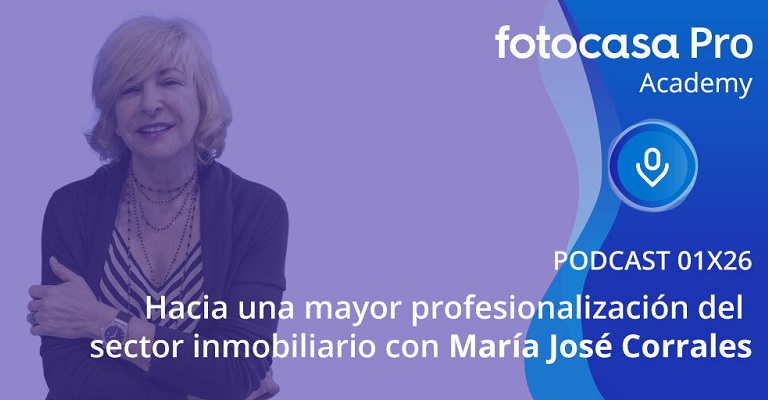 El podcast de Fotocasa Pro Academy: Hacia una mayor profesionalización del sector inmobiliario
