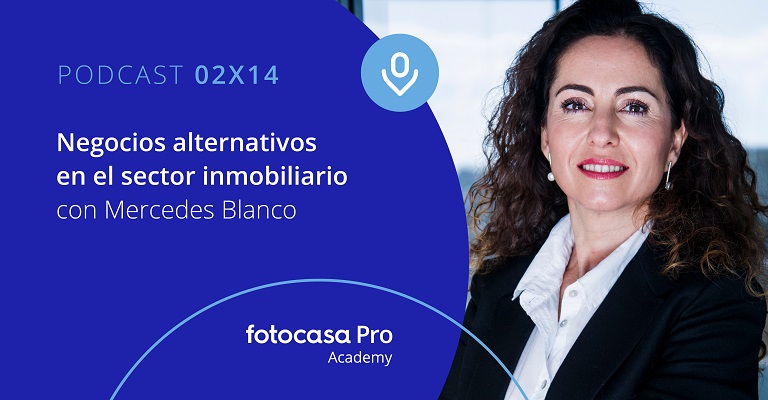 Podcast: Negocios alternativos en el sector inmobiliario