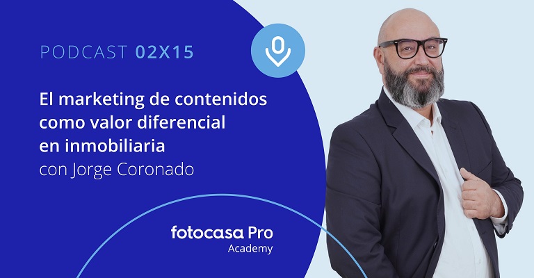 Podcast: El marketing de contenidos como valor diferencial en inmobiliaria