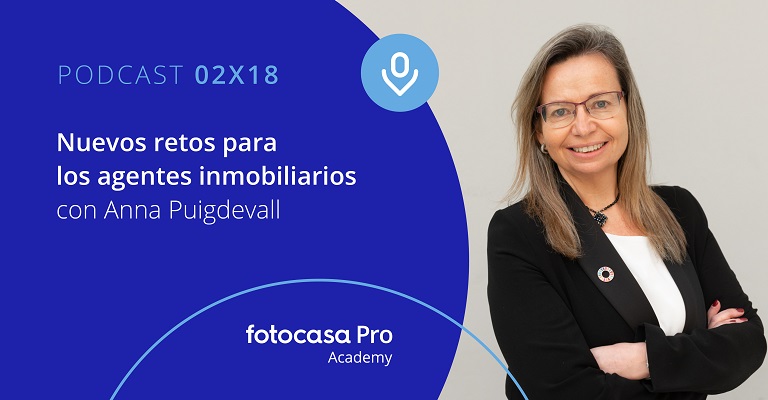 Podcast: Nuevos retos para los agentes inmobiliarios
