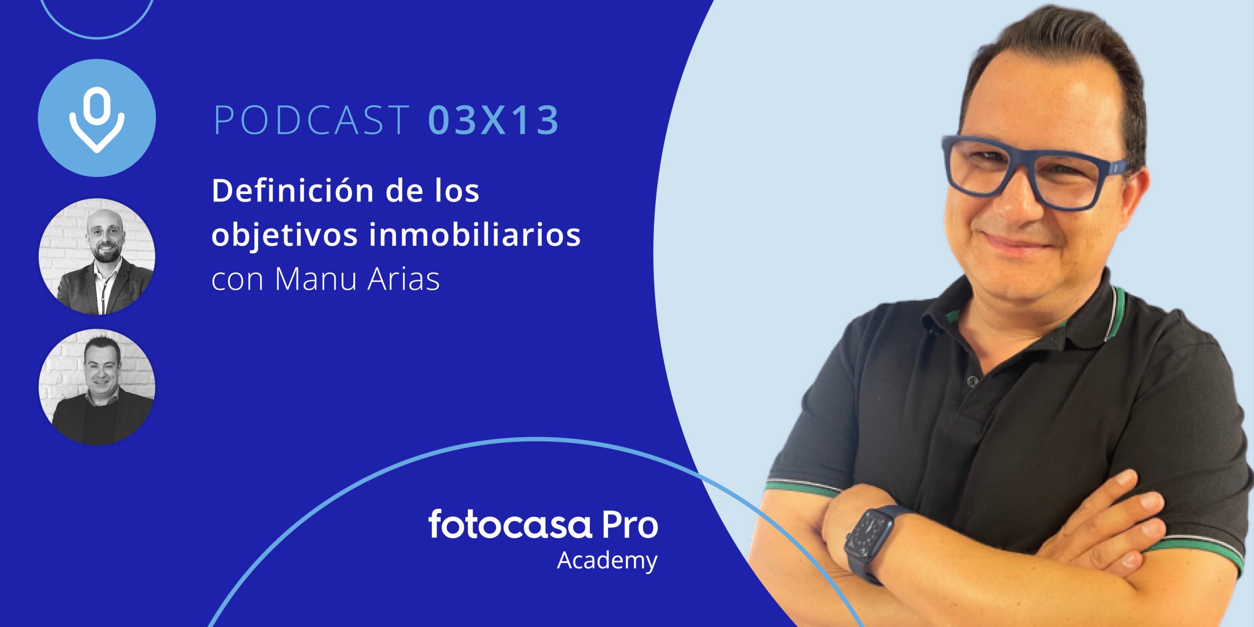 Podcast: Definición de los objetivos inmobiliarios