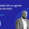 Podcast: Las habilidades de un agente inmobiliario de éxito