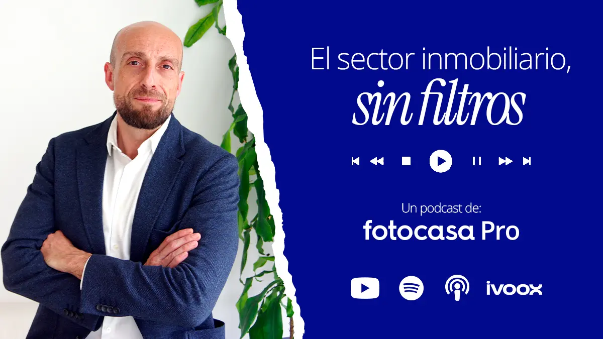 Podcast Fotocasa Pro ismael kardoudi
