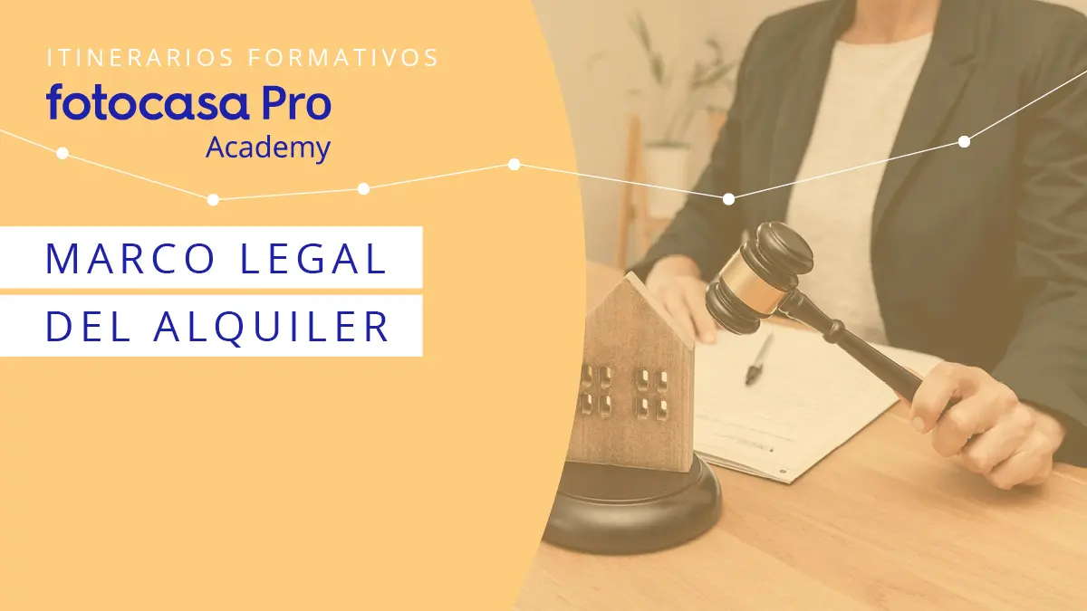 itinerario alquiler fotocasa pro academy